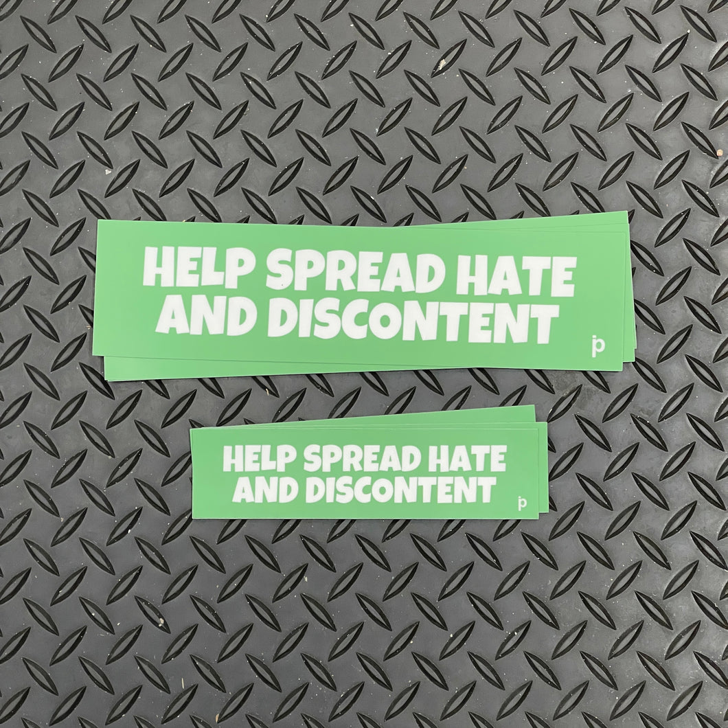 Hate and Discontent